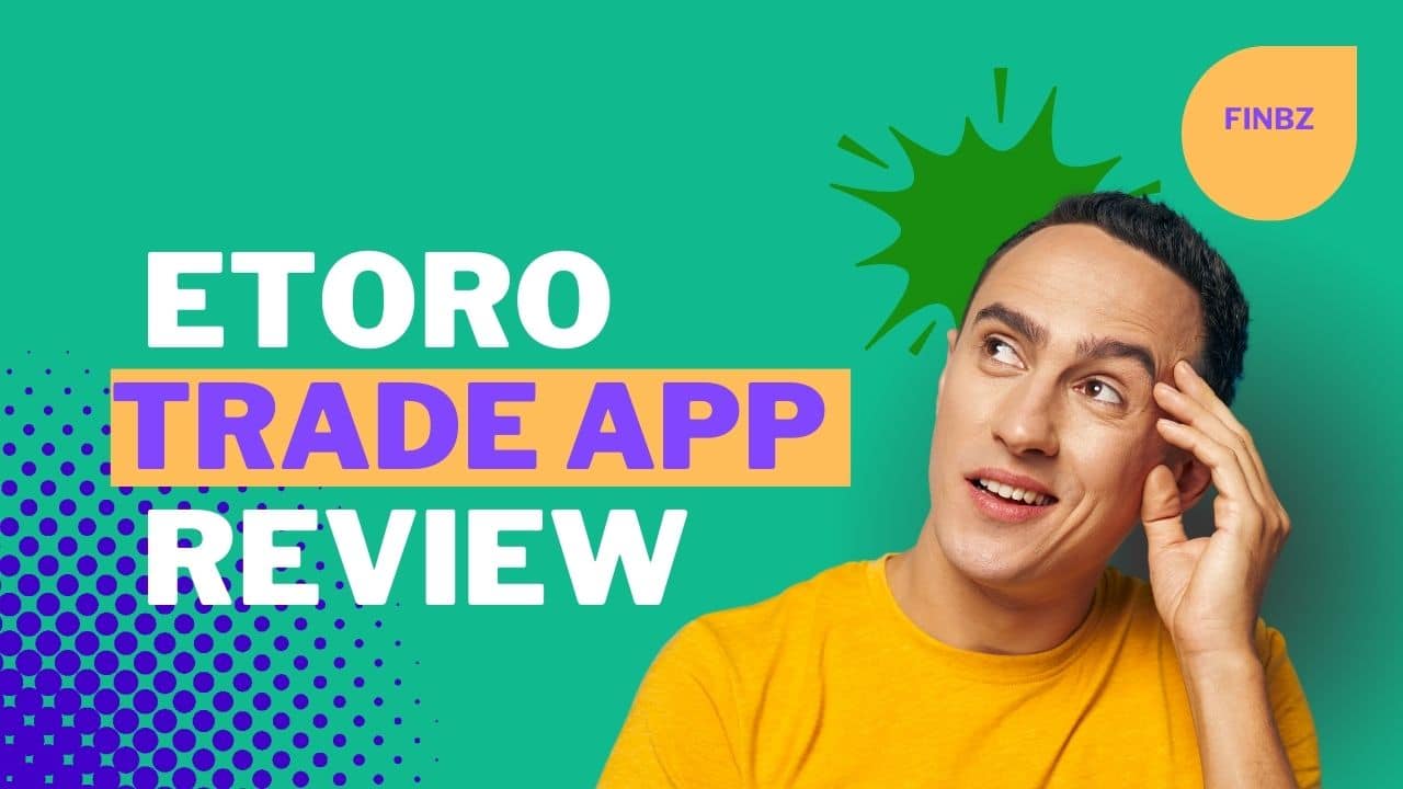 eToro trade app review
